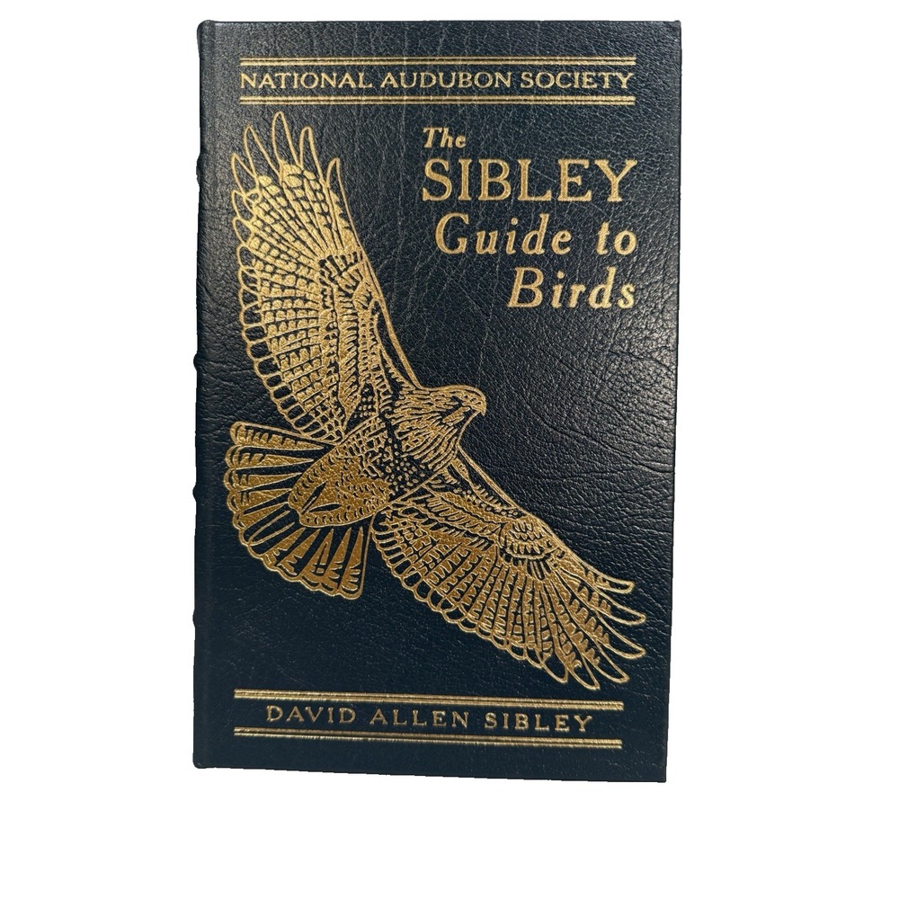 Easton Press The Sibley Guide to Birds - David Allen Sibley Signed COA Gilted‎